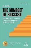 The Mindset of Success : Accelerate Your Career from Good Manager to Great Leader - Owen Jo