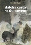 Dalek cesta za domovem - Richard Adams