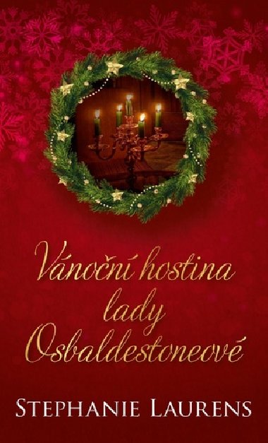 Vnon hostina lady Osbaldestoneov - Stephanie Laurens