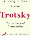 Terrorism and Communism: A Reply to Karl Kautsky - Trotsky Leon