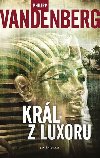 Král z Luxoru - Philipp Vandenberg