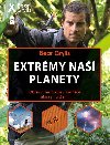 Extrémy naší planety - Bear Grylls