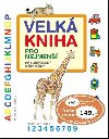 Velk kniha pro nejmen - 