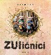 ZUličníci - Příběh vykutálených tvorečků z města - Matěj Dereck Hard