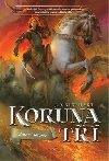 Koruna t: Zrozen Toronie - J.D. Rinehart
