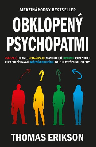 Obklopen psychopatmi - Thomas Erikson