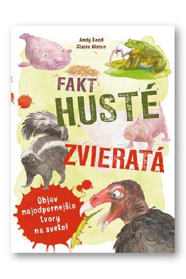 Fakt hust zvierat - Andy Seed; Claire Almon
