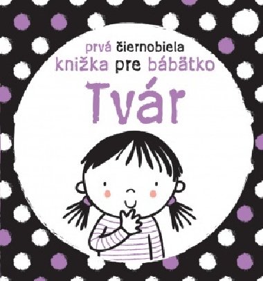 Prv iernobiela knika pre bbtko Tvr - Stella Baggott