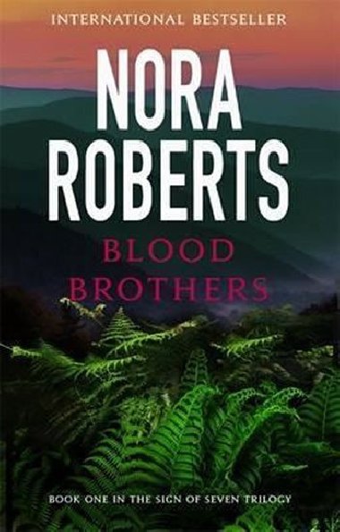 Blood Brothers : Number 1 in series - Roberts Nora
