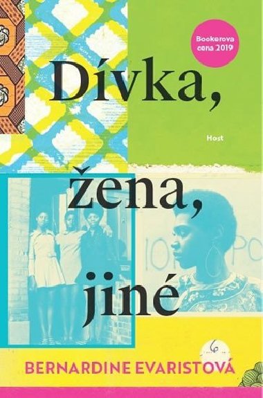 Dvka, ena, jin - Bernardine Evaristo