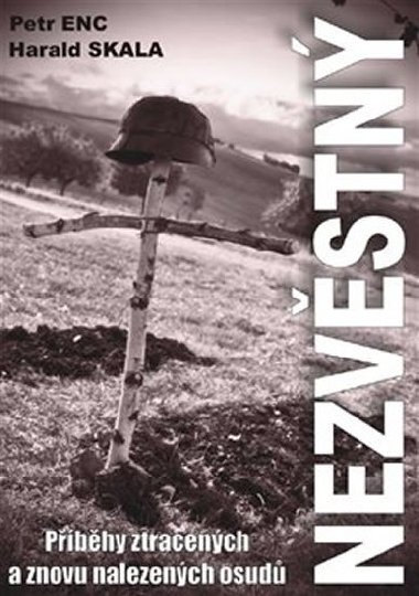 Nezvstn - Petr Enc; Harald Skala