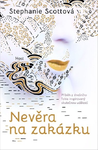 Nevra na zakzku - Stephanie Scott