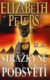 Strkyn podsvt - Elizabeth Peters
