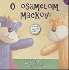 O osamelom mackovi - Emily Lim; Neal Sharp