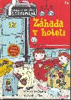 Zhada v hoteli - Martin Widmark