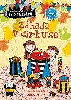 Zhada v cirkuse - Martin Widmark