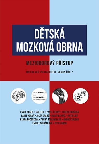 Dtsk mozkov obrna - Pavel Krek; Jan Lebl; Pavel ern