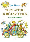 Zo zlatho kriateka - Jn Turan