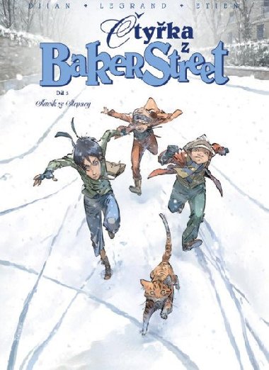 tyka z Baker Street Slavk ze Stepney - Olivier Legrand; J.B. Djian