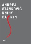 Knihy bsn 1, 2 - Andrej Stankovi