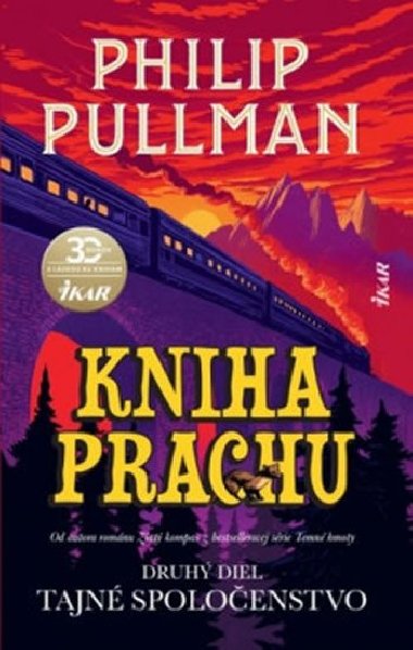 Kniha Prachu: Druh diel - Tajn spoloenstvo - Pullman Philip