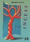 Incest - Jindra Tich