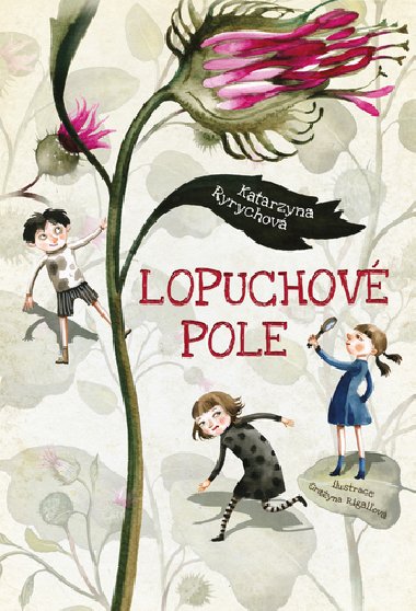 Lopuchov pole - Katarzyna Ryrychov