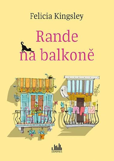 Rande na balkon - Felicia Kingsley