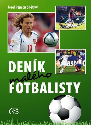Denk malho fotbalisty - Josef Pepson Sntiv