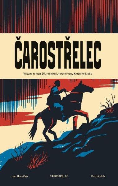Čarostřelec - Jan Horníček