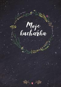 Moje kuchaka - Maroukov Adla, Libovick Vt