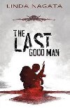The Last Good Man - Nagata Linda