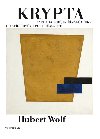 Krypta - Kapitoly z djin msk crkve od stedovku po souasnost - Wolf Hubert