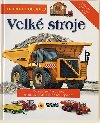 Velk stroje - Hledej a objevuj - Nakladatelstv SUN