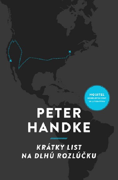 Krtky list na dlh rozlku - Peter Handke