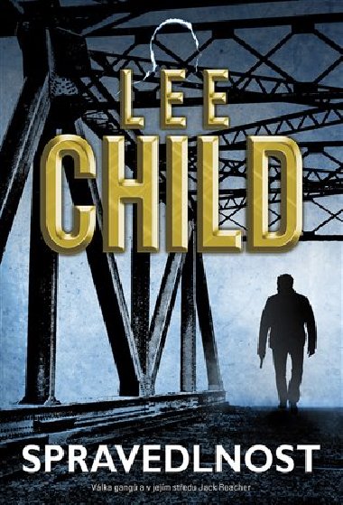 Spravedlnost - Lee Child