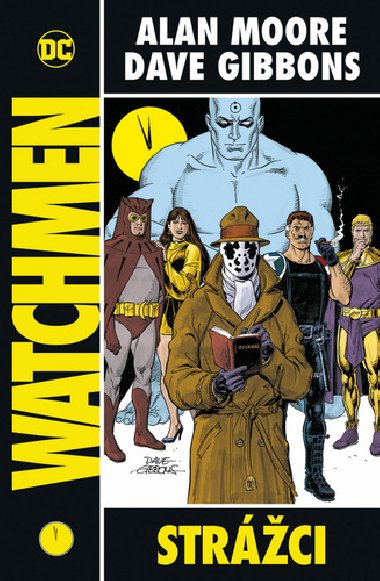 Strci - Watchmen - Dave Gibbons; Alan Moore