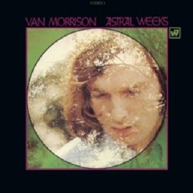 Astral Weeks - Van Morrison