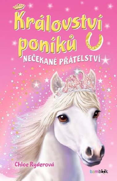 Krlovstv ponk Neekan ptelstv - Chloe Ryderov