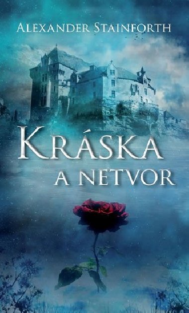 Krska a netvor - Alexander Stainforth