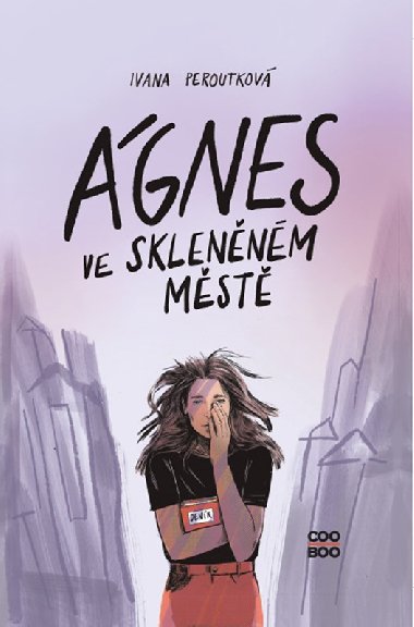 gnes ve sklennm mst - Ivana Peroutkov