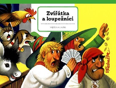 Zvtka a loupenci - Kubata Vojtch