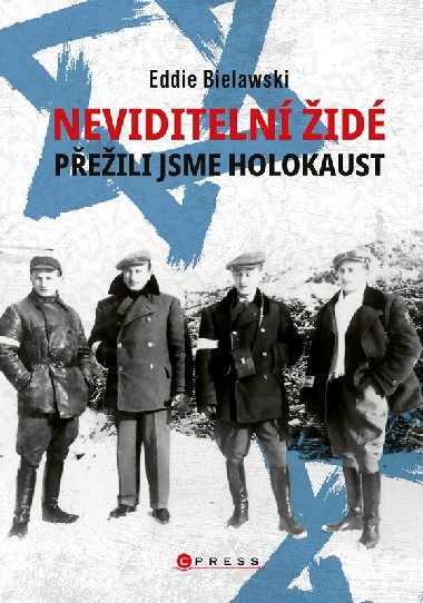 Neviditeln id: Peili jsme holokaust - Bielawski Eddie