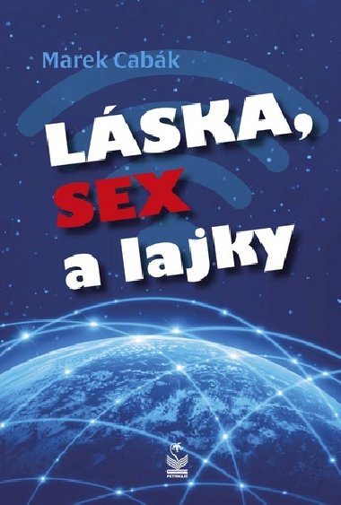Lska, sex a lajky - Marek Cabk