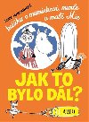 Knka o muminkovi, Mimle a mal Mii - Tove Janssonov