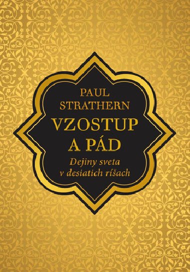 Vzostup a pd - Paul Strathern