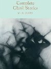 Complete Ghost Stories - James M. R.