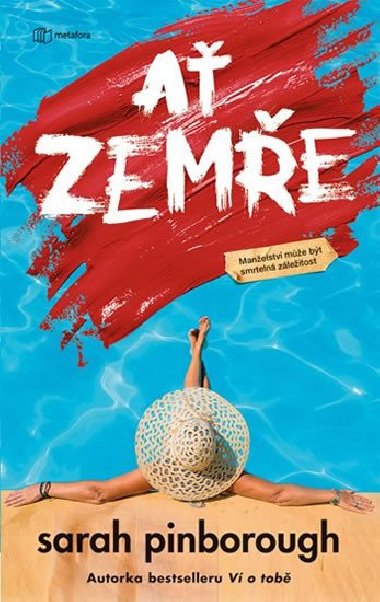 A zeme - Bt ta druh me bt vraedn - Sarah Pinborough