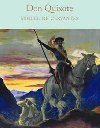 Don Quixote - de Cervantes Miguel