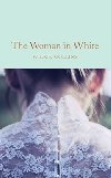 The Woman in White - Collins Wilkie